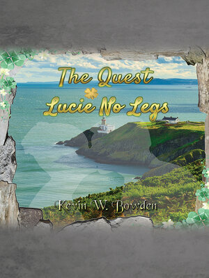 cover image of The Quest: Lucie No Legs